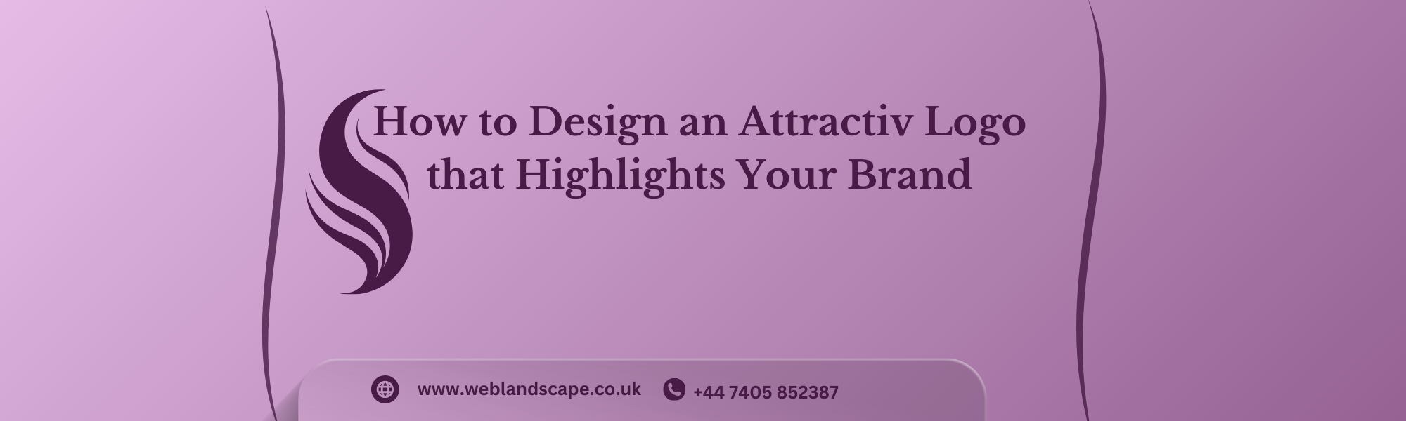 How to Design an Attractive Logo that Highlights Your Brand